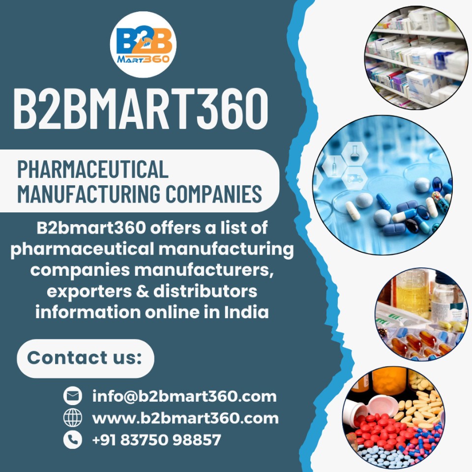 List of Pharmaceutical Manufacturing Companies B2BMart360 India